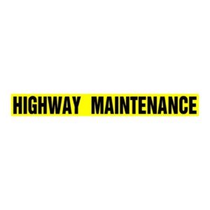 Highway Maintenance Sign